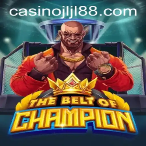 TheBeltOfChampion: A New Era in Gaming with JLJL88