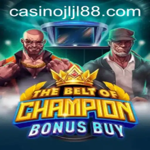 Discover the Thrills of TheBeltOfChampionBonusBuy: A New Era in Gaming